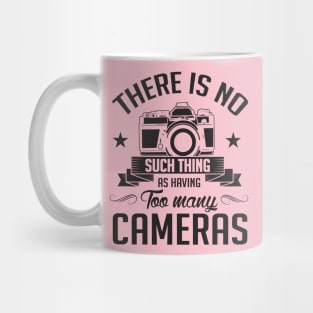 There is no too many cameras (black) Mug